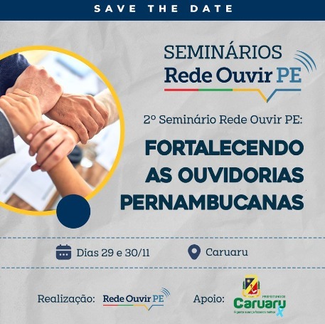 No momento, você está visualizando Rede Ouvir-PE realiza II Seminário: Fortalecendo as Ouvidorias Pernambucanas